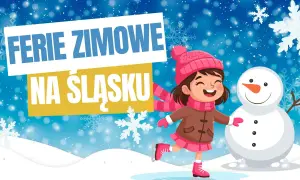 Radosna dziewczynka w czapce i szaliku cieszy się zimą na lodowisku. Napis "FERIE ZIMOWE NA ŚLĄSKU" zaprasza do zabawy.