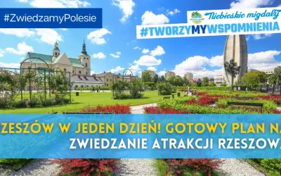 Rzeszów w jeden dzień! Plan zwiedzania atrakcji Rzeszowa obejmuje piękny park z pomnikiem i zabytkową bazyliką.