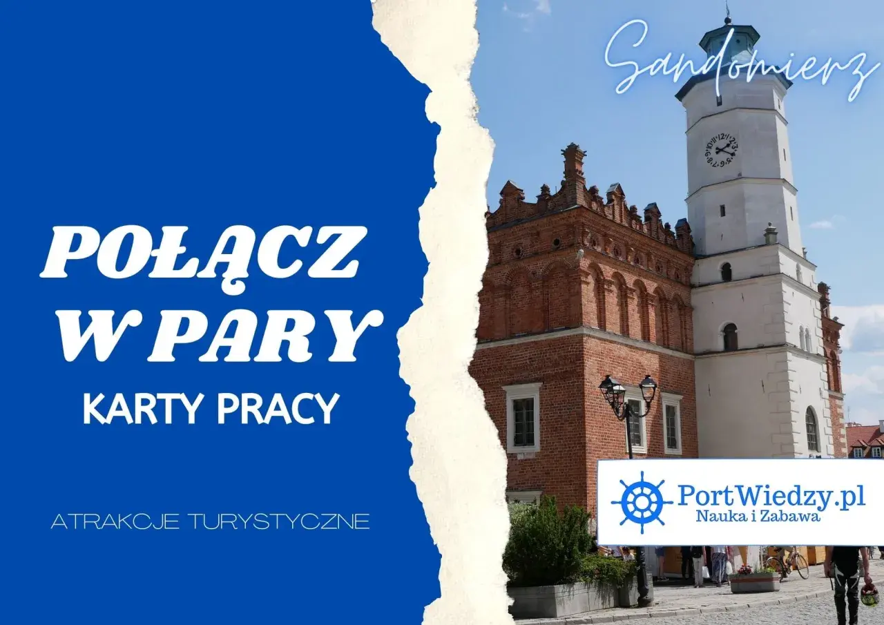 Sandomierz: odkryj nietypowe atrakcje i połącz w pary karty pracy. Zobacz zabytkową wieżę i rynek.